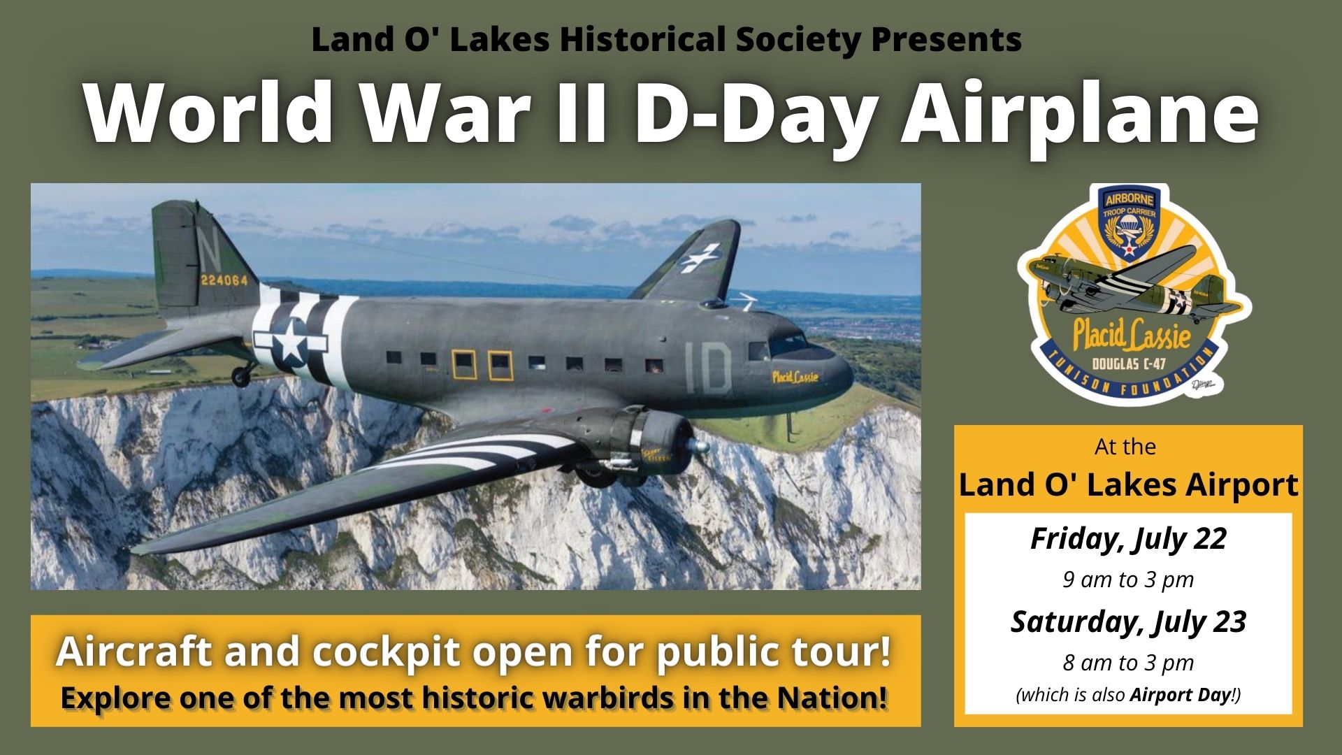 The Warbird Placid Lassie to visit Land O Lakes.